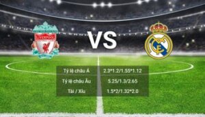soi kèo Liverpool-vs-Real-Madrid
